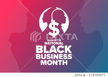 August is National Black Business Month. Holiday concept. Template for background, banner, card 128564075