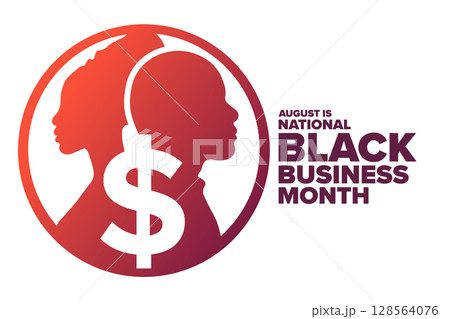 August is National Black Business Month. Holiday concept. Template for background, banner, card 128564076