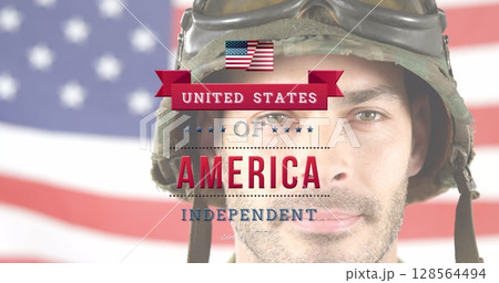 Image of united states of america independent text over flag of usa and caucasian male soldier Image of united states of america independent text over flag of usa and caucasian male soldier 128564494
