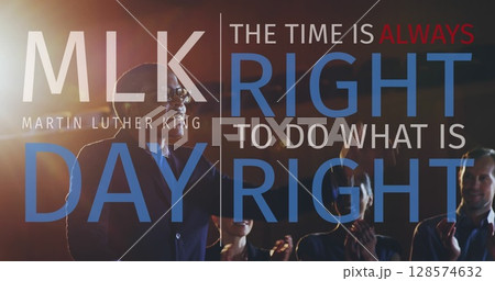 Image of martin luther king day text over african american male speaker with colleagues 128574632