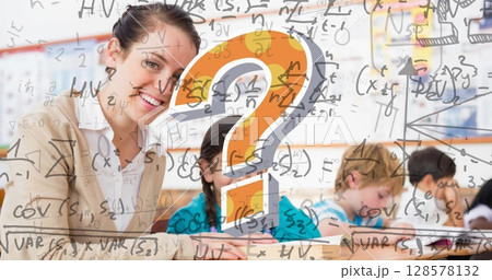 Image of question mark with mathematical equations over schoolchildren and teacher in classroom 128578132