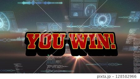 Image of you win text over scope scanning and data processing 128582966