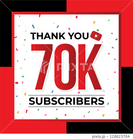 Thank You 70K Subscribers Celebration Vector...のイラスト素材 [128623784] - PIXTA