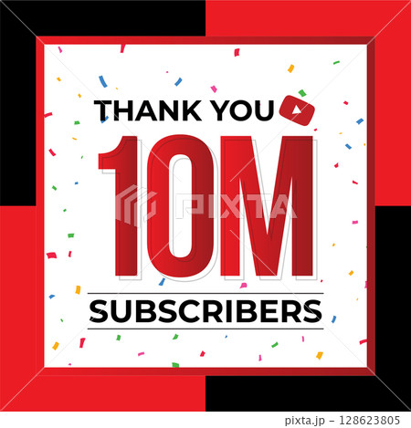 Thank You 10M Subscribers Celebration Vector Template Design Thank You 10M Subscribers Celebration Vector Template Design 128623805