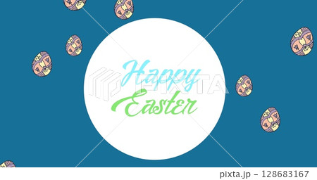Image of easter eggs and happy easter text Image of easter eggs and happy easter text 128683167