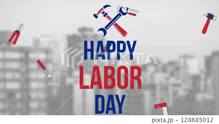 Image of happy labor day text over cityscape 128685012