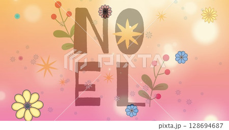 Image of noel and flowers appearing on orange and red background with lights 128694687