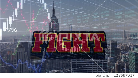 Image of financial graphs and fights over cityscape 128697017
