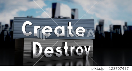Create, destroy - metal blocks and skyscrapers - 3D illustration 128707457