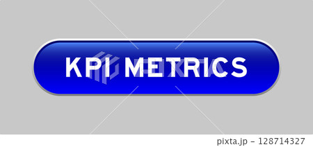 Blue color capsule shape button with word KPI metrics on gray background 128714327