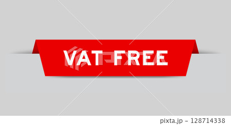 Red color inserted label with word vat free on gray background 128714338
