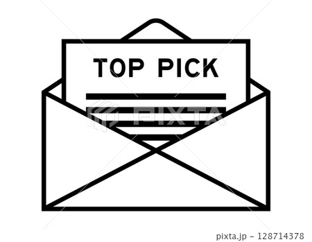 Envelope and letter sign with word top pick as the headline 128714378