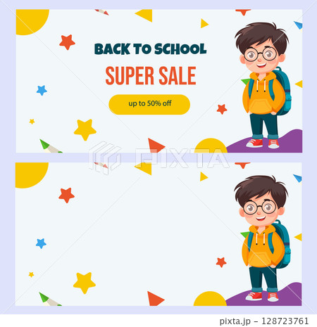 Vector set of school-themed templates with bright accents, circles, stars on white background. Cheerful schoolboy in glasses with blue backpack. Place for text. back to school design. Sale banner. 128723761