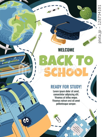 Back to School Kids Poster Template. Cute Backpack, globe, academic cap and School Supplies in Flat Style. Education Banner for school, college, university. International education day, teachers day. Back to School Kids Poster Template. Cute Backpack, globe, academic cap and School Supplies in Flat Style. Education Banner for school, college, university. International education day, teachers day. 128734101