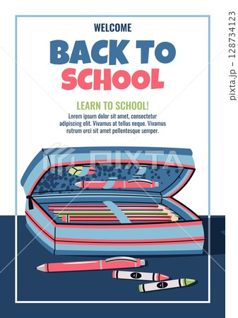 Back to School Poster Template. Colorful Pencil Case with Stationery in Flat Style. Banner with School Supplies for Education Campaigns, Homeschooling or Teacher Resources and school sale 128734123