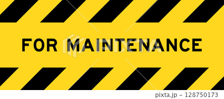 Yellow and black color with line striped label banner with word for maintenance 128750173