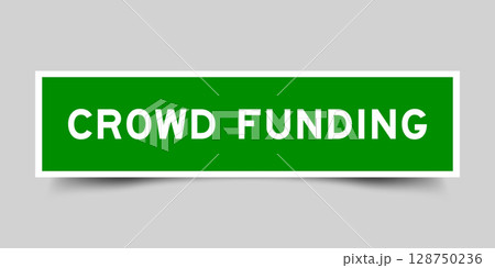 Green color square shape sticker label with word crowd funding on gray background 128750236