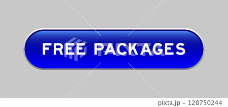Blue color capsule shape button with word free packages on gray background Blue color capsule shape button with word free packages on gray background 128750244