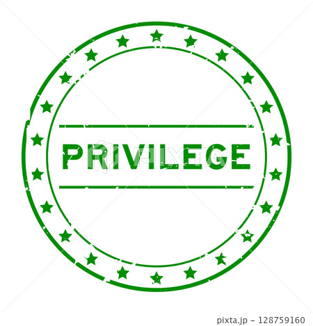 Grunge green privlege word round rubber seal stamp on white background 128759160