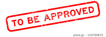 Grunge red to be approved word rubber square seal stamp on white background Grunge red to be approved word rubber square seal stamp on white background 128790635