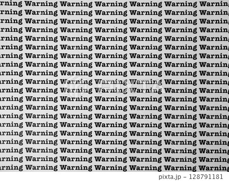 Words Warning Seamless print on paper for business background. 128791181