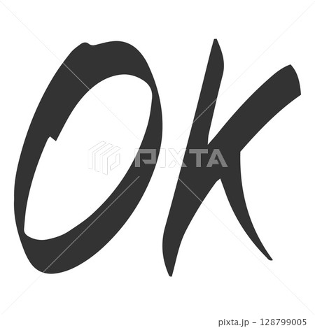 Black marker or pencil Ok word mark, vector hand drawn approved lettering, doodle positive grade exam and test result Black marker or pencil Ok word mark, vector hand drawn approved lettering, doodle positive grade exam and test result 128799005