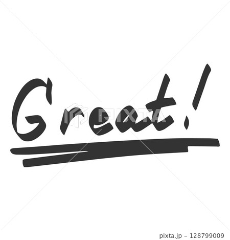Black marker grade of exam and test result, vector hand drawn Great comment with underlines, school praise teacher mark Black marker grade of exam and test result, vector hand drawn Great comment with underlines, school praise teacher mark 128799009