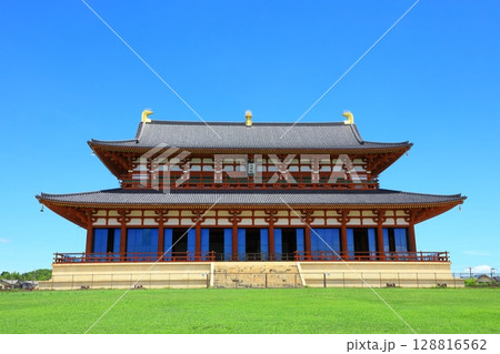 国営平城宮跡歴史公園　第一次大極殿 128816562
