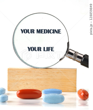 The conceptual phrase is YOUR MEDICINE YOUR LIFE. Invest in your health Concept. The conceptual phrase is YOUR MEDICINE YOUR LIFE. Invest in your health Concept. 128859849