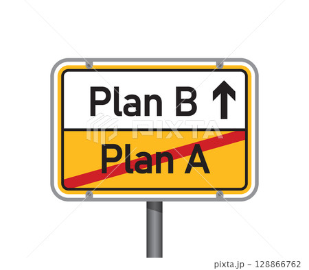 yellow traffic sign with words plan A and plan b isolated vector illustration yellow traffic sign with words plan A and plan b isolated vector illustration 128866762