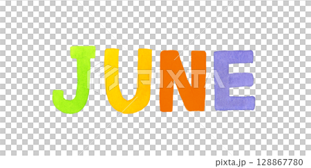 JUNE（ジューン・6月）のカラフルな手書き文字 128867780