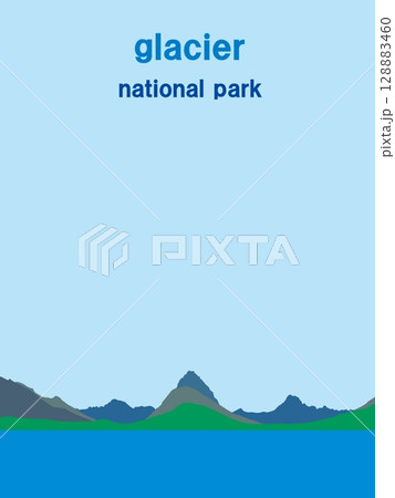 グレイシャー国立公園　glacier national park　モンタナ　アメリカ　夏 128883460