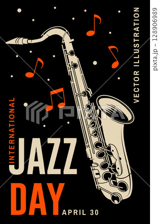 Jazz Day. Poster background template for music festival. Saxophone event flyer design. April 30. International Jazz Day Celebration. Vector illustration. 128906989