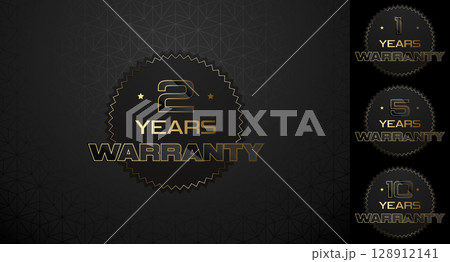 Warranty tag label stamp set, black gold one, two, five, ten year luxury patch collection. Guaranteed gold badge banner in gold and black seal or label vector icon 128912141