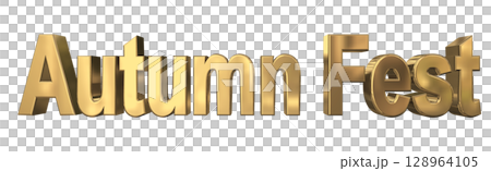 3DCG文字「Autumn Fest（オータムフェスト）」 128964105