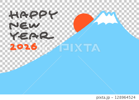 Simple and cute hand-drawn New Year's card template of Mt. Fuji and first sunrise 2026 Simple and cute hand-drawn New Year's card template of Mt. Fuji and first sunrise 2026 128964524