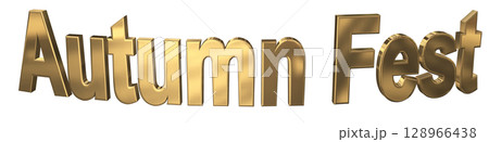 3DCG文字「Autumn Fest（オータムフェスト）」 128966438