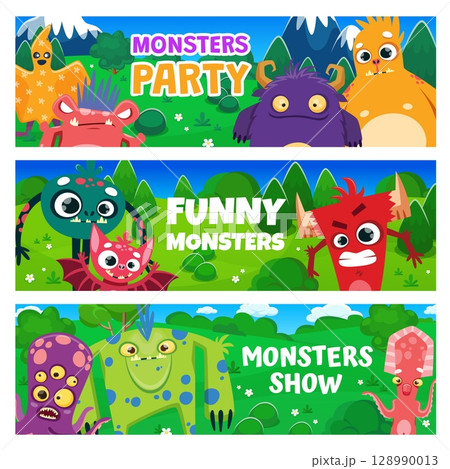 Funny cartoon monster characters and little alien animals for kids, vector banners. Monsters party show with cute funny goblins and ogres, devil and slime or yeti with silly face in fairy tale forest Funny cartoon monster characters and little alien animals for kids, vector banners. Monsters party show with cute funny goblins and ogres, devil and slime or yeti with silly face in fairy tale forest 128990013