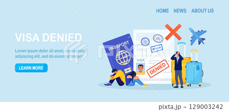 Open passport with stamp denied on travel visa, luggage, frustrated emigrant. Depressed people upset about refused entry. Travel abroad rejected. International vacation or emigration procedure Open passport with stamp denied on travel visa, luggage, frustrated emigrant. Depressed people upset about refused entry. Travel abroad rejected. International vacation or emigration procedure 129003242