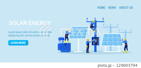 People install, configure solar panel system. Utility workers repairing electric installations, power lines. Green renewable energy, global warming, environment. Generate energy equipment maintenance 129003794