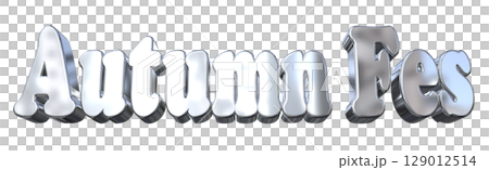 3DCG文字「Autumn Fes(オータムフェス)」 3DCG文字「Autumn Fes(オータムフェス)」 129012514
