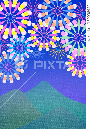 花火と山の夜の背景 縦2 花火と山の夜の背景 縦2 129038433