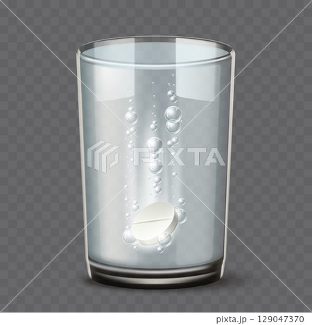 Effervescent aspirin tablet or vitamin in glass of clean water. Prescription pill. Medical remedy. Fizzy painkiller. Realistic cup on transparent background. Vector 3D pharmaceutical object 129047370