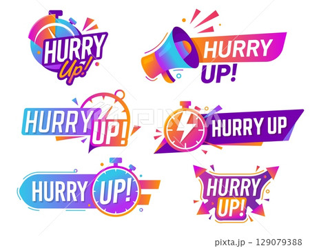 Hurry up icons set, vector labels with stopwatch, megaphone and dynamic shapes in bold gradient colors, convey urgency, speed and energetic action in promotional, sale or marketing last minute offers 129079388
