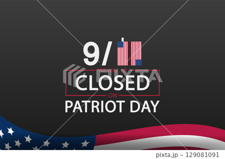 September 11 Patriot Day Closure Banner with Black Background September 11 Patriot Day Closure Banner with Black Background 129081091