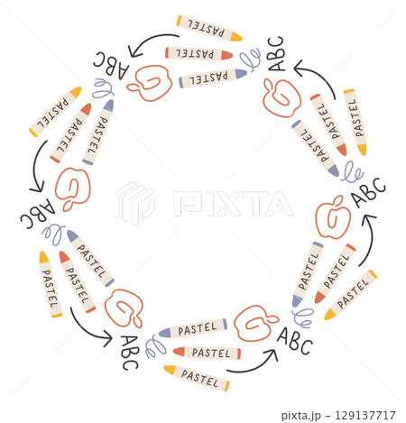 Simple school circle frame. Round school themed border made of different school objects. Soft pastel colors back to school hand drawn vector banner isolated on white background. 129137717