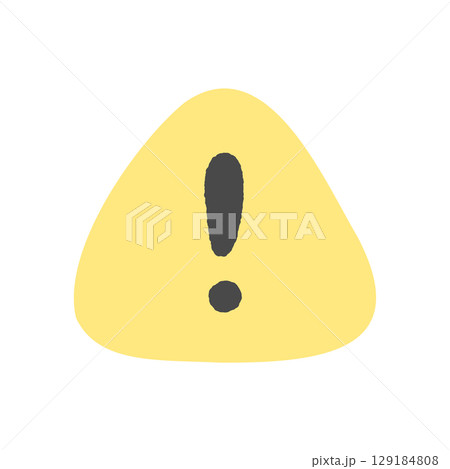 黄色の三角形に黒い!マークの手書きアイコン - アラートや注意･危険のかわいい防災のサイン素材 129184808