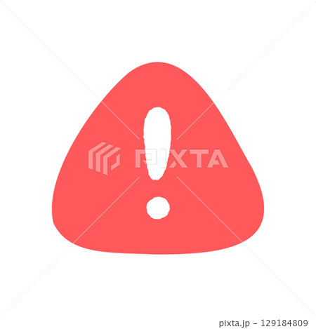 赤い三角形に白の!マークの手書きのアイコン - アラートや注意･危険など防災のかわいいサイン素材 129184809