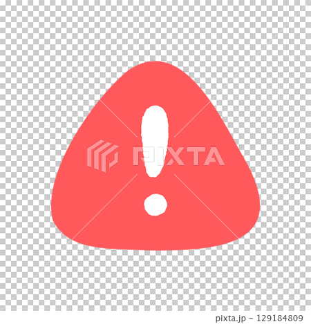 赤い三角形に白の!マークの手書きのアイコン - アラートや注意･危険など防災のかわいいサイン素材 129184809