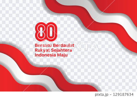 Indonesian Independence Day wavy banner background. Vector illustration. 129187634